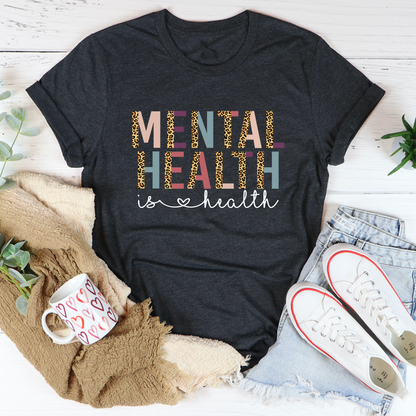 Mental Health Is Health T-Shirt-3